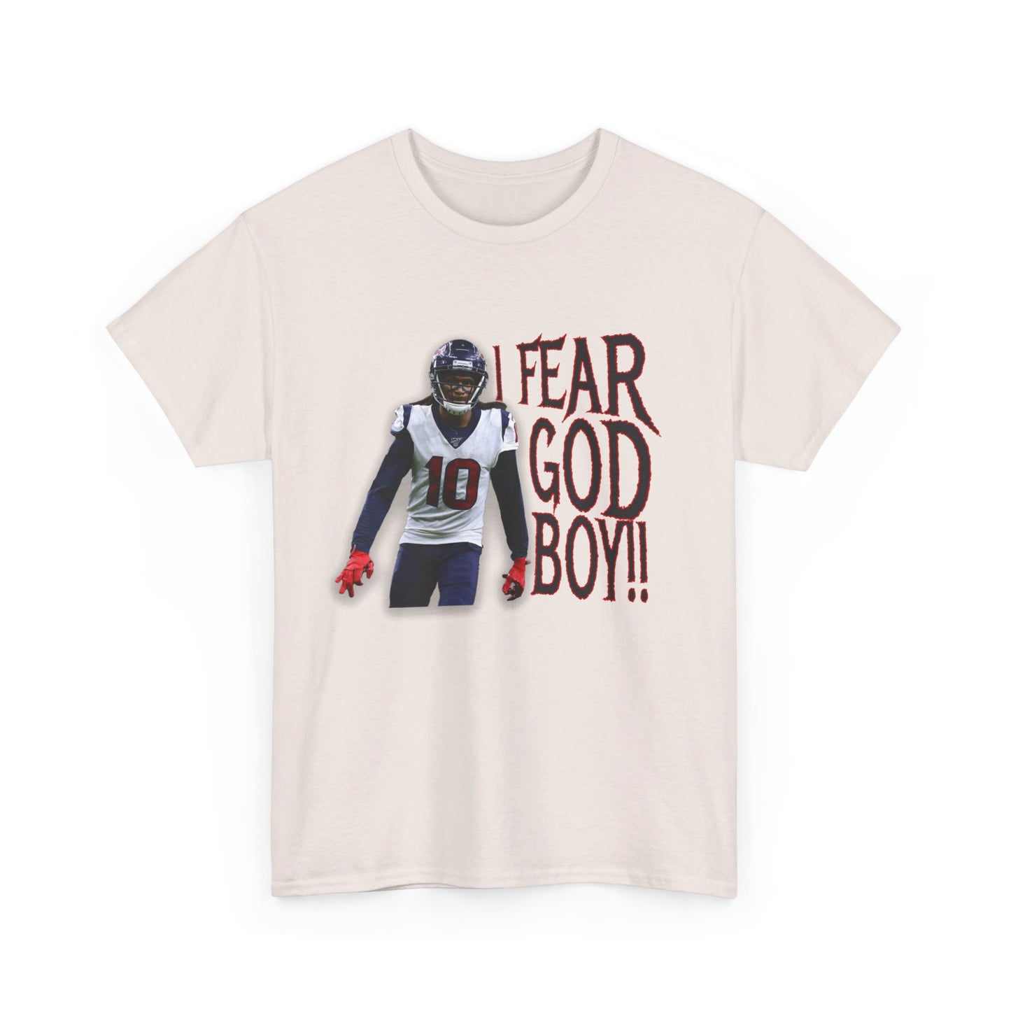 I FEAR GOD BOY!!